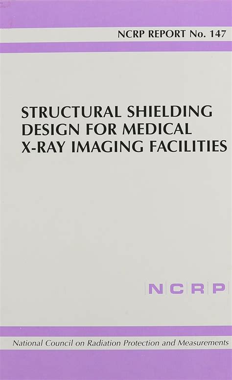 Read Online Structural Shielding Design For Medical X Ray Imaging 
