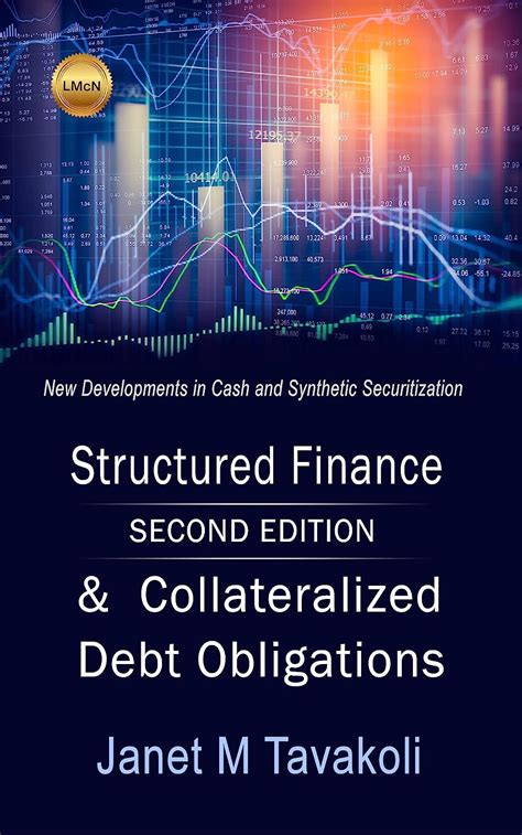 Download Structured Finance And Collateralized Debt Obligations New Developments In Cash And Synthetic Securitization Wiley Finance 