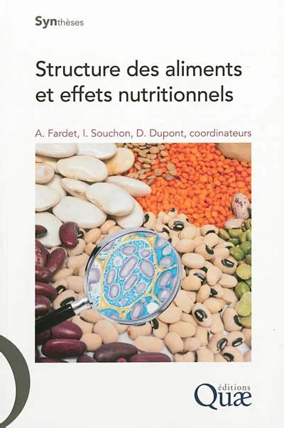 structures des aliments et effets nutritionnels