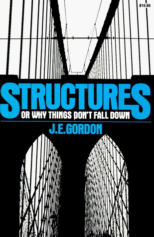 Structures Or Why Things Don T Fall Down Penguin S