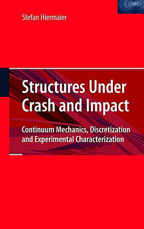 structures under crash and impact continuum mechanics