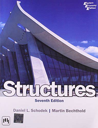 Full Download Structures 7Th Edition By Daniel Schodek 