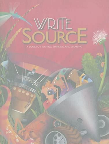 Student Edition Grade 8 Write Source 2000 Revision Write Source Grade 8 - Write Source Grade 8