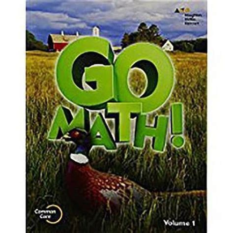 Student Edition Volume 1 Grade 5 2015 Go Fifth Grade Go Math Book - Fifth Grade Go Math Book