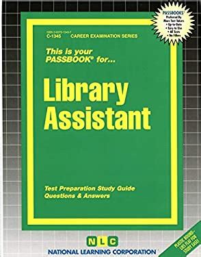 Student Library Assistant Test Preparation Study Guide
