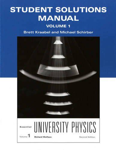 Student Solutions Manual For Essential University Physics