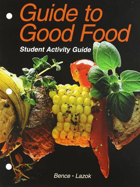 Full Download Student Activity Guide For To Good Food 