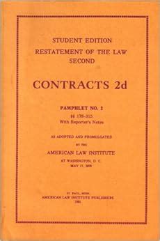 Download Student Edition Of Restatement Of The Law Of Contracts As Adopted And Promulgated Pamphlet No 2 Chapters 9 To 12 Sections 226 346 