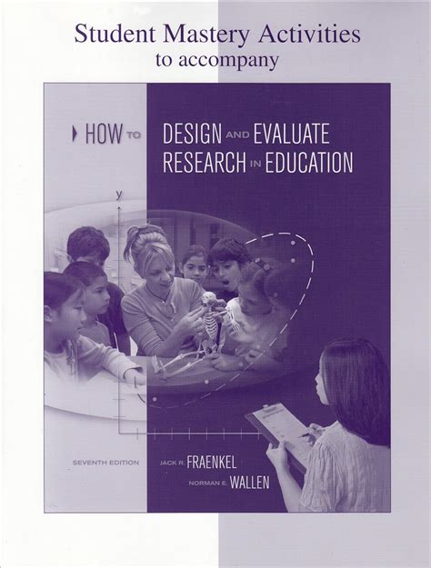 Full Download Student Mastery Activities Book For Use With How To Design And Evaluate Research In Education 