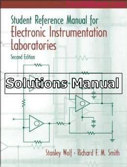Read Online Student Reference Manual For Electronic Instrumentation Laboratories Solutions 