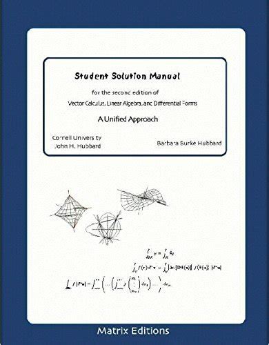 Full Download Student Solution Manual 2Nd Edition To Accompapny 3Rd Edition Of Vector Calculus Linear Algebra And Differential Forms A Unified Approach 