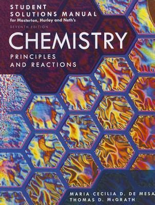 Download Student Solutions Manual For Masterton Hurley Chemistry Principles And Reactions 7Th 