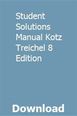 Full Download Student Solutions Manual Kotz Treichel 8 Edition File Type Pdf 