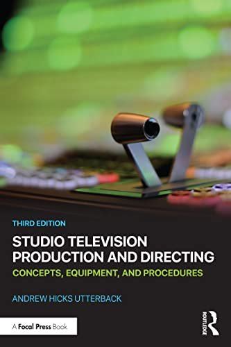 Read Studio Television Production And Directing Studio Based Television Production And Directing Media Manuals 