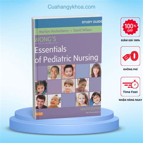 Study Guide For Wongs Essentials Of Pediatric Nursing 8e