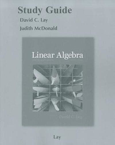 Study Guide Linear Algebra David C Lay