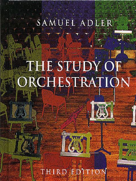 Study Of Orchestration Adler 3rd Edition