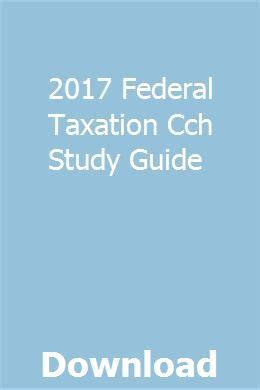Read Online Study Guide For Cch Federal Taxation 