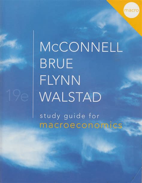 Full Download Study Guide For Macroeconomics Mcconnell 19Th Edition 