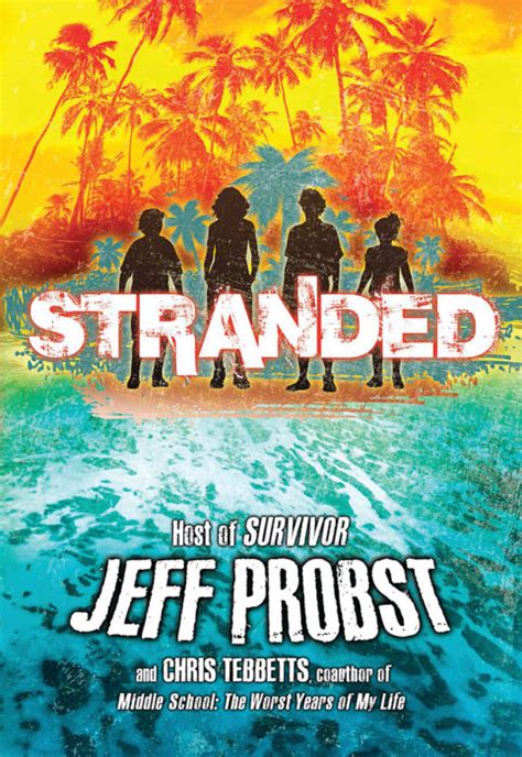 Full Download Study Guide For Stranded By Jeff Probst Summary Pdf 