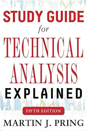 Full Download Study Guide For Technical Analysis Explained Fifth Edition 