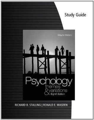 Read Online Study Guide For Weitens Psychology Themes And Variations 8Th 