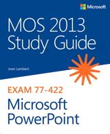 Download Study Guide Mos Powerpoint 2013 