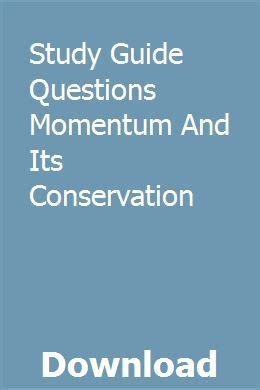 Read Study Guide Questions Momentum And Its Conservation 