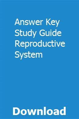 Full Download Study Guide Reproductive System Answer Key 