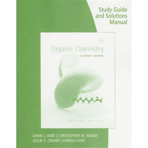 Full Download Study Guide With Solutions Manual For Hart Craine Hart Hadads O 