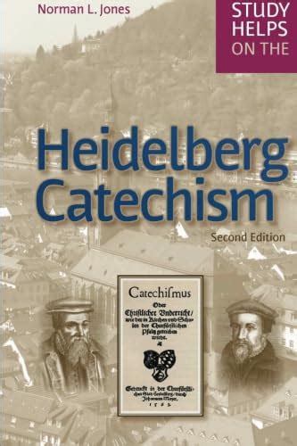 Read Online Study Helps On The Heidelberg Catechism 