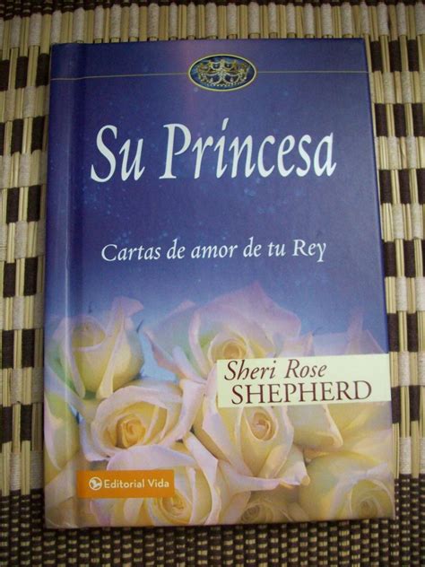 Full Download Su Princesa Cartas De Amor De Tu Rey 