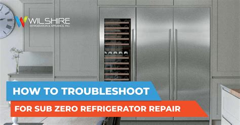 Download Sub Zero Refrigerator Troubleshooting Guide 