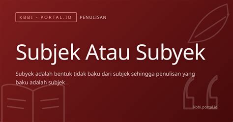Subjek Atau Subyek