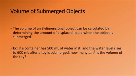 Submerged Objects Displace Their Volume