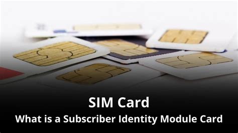 Subscriber Identity Module Card