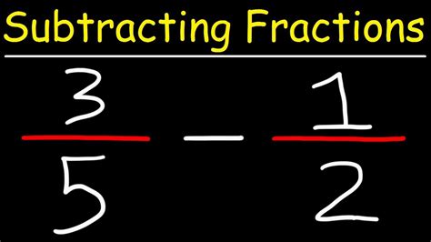Subtracting Fractions Youtube Substract Fractions - Substract Fractions