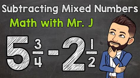 Subtracting Mixed Numbers Unlike Denominators Math With Mr Mixed Fraction Subtraction - Mixed Fraction Subtraction