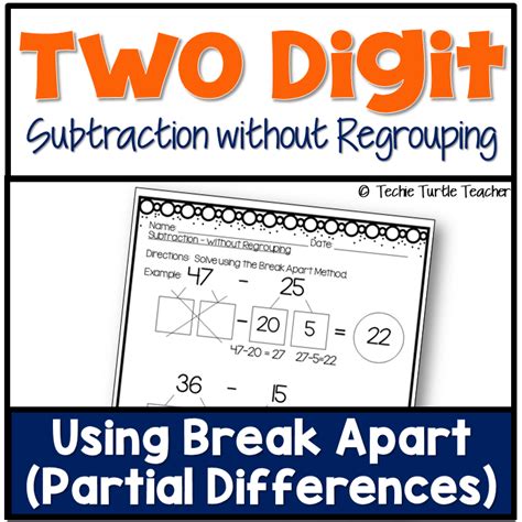 Subtraction Break Apart Double Digit Without Regrouping Break Apart Method Subtraction - Break Apart Method Subtraction