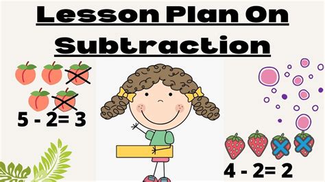 Subtraction Lesson Plans   Lesson Plans Subtraction And Addition 1 2 - Subtraction Lesson Plans