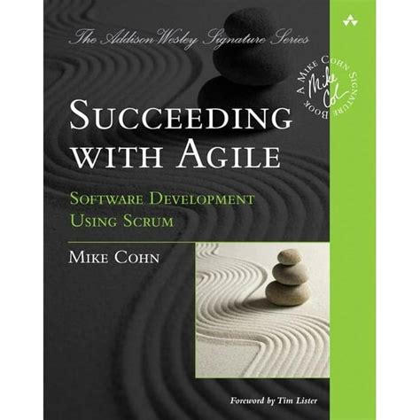 Download Succeeding With Agile Software Development Using Scrum Addison Wesley Signature 