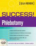 Read Success In Phlebotomy A Qa Review 6Th Edition 