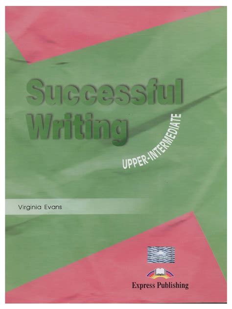 Successful Writing Upper Intermediate Per Le Scuole Superiori