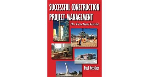 Read Online Successful Construction Project Management The Practical Guide 