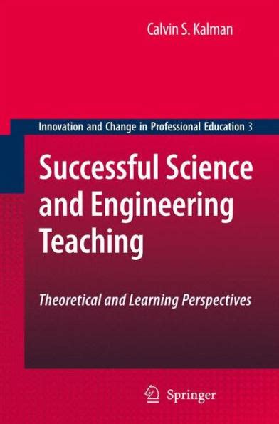 Full Download Successful Science And Engineering Teaching Theoretical And Learning Perspectives 1St Edition 