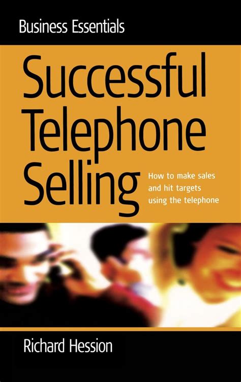 Download Successful Telephone Selling How To Make Sales And Hit Targets Using The Telephone 