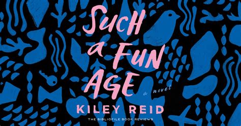 Such A Fun Age Summary