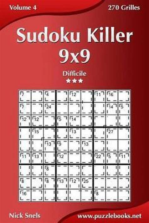 Download Sudoku Killer 9X9 Difficile Volume 4 270 Grilles By Nick Snels 
