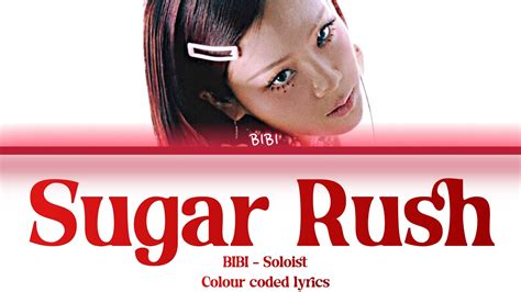 sugar rush bibi meaning
