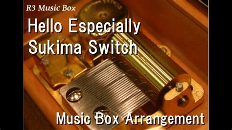 sukima switch hello especially instrumental music